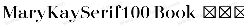 MaryKaySerif100 Book字体转换